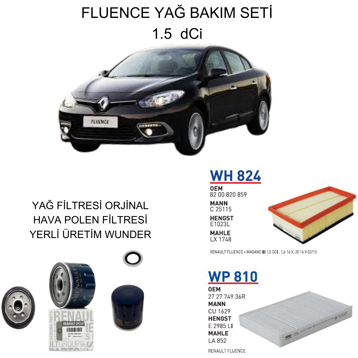 FLUENCE 1.5 DCI YAĞ BAKIM SETİ-3